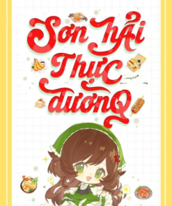Sơn Hải Thực Đường [Mỹ Thực]